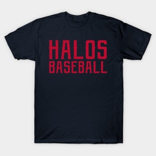 Halos Baseball T-Shirt